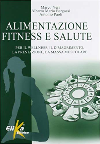 Alimentazione, fitness e salute